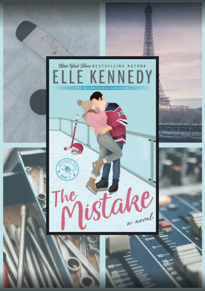 The Mistake – Elle Kennedy