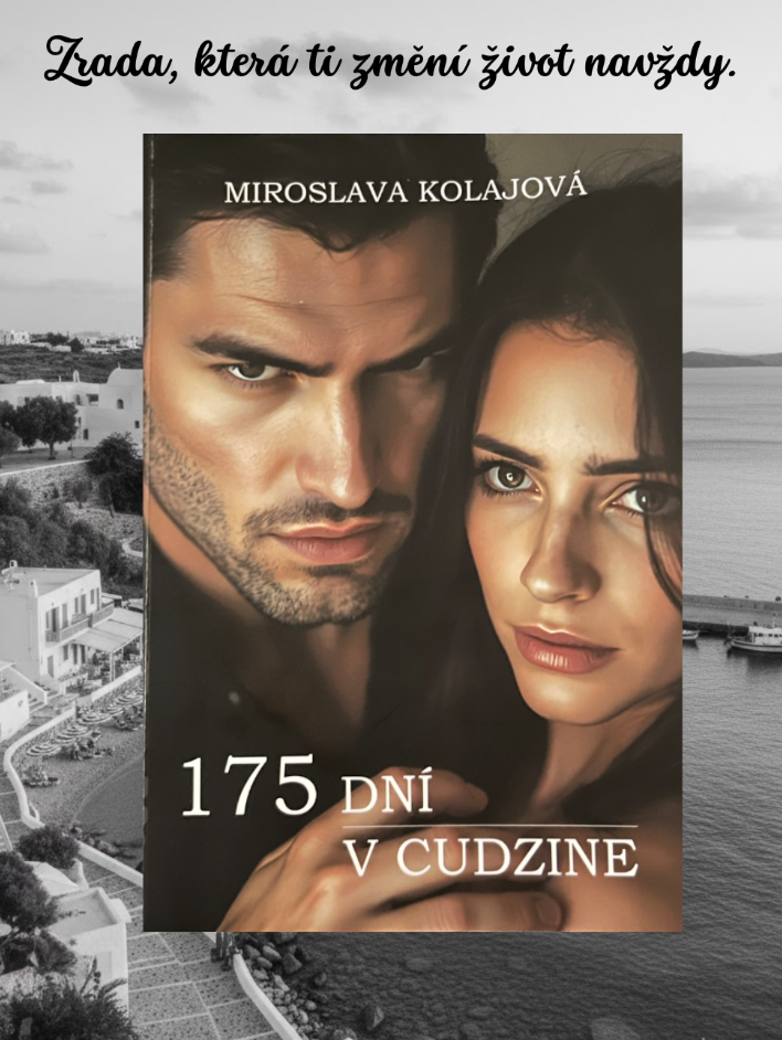 175 dní v cudzine – Miroslava Kolajová